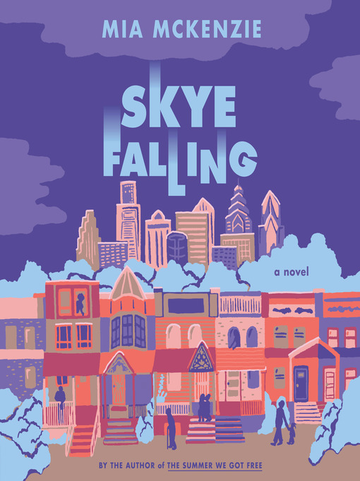 Title details for Skye Falling by Mia McKenzie - Available